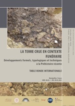 La terre crue en contexte funéraire