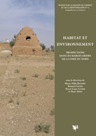 Habitat et environnement. Prospections dans les Marges arides de la Syrie du Nord